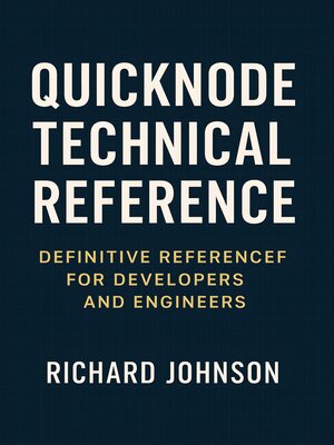 cover image of QuickNode Technical Reference